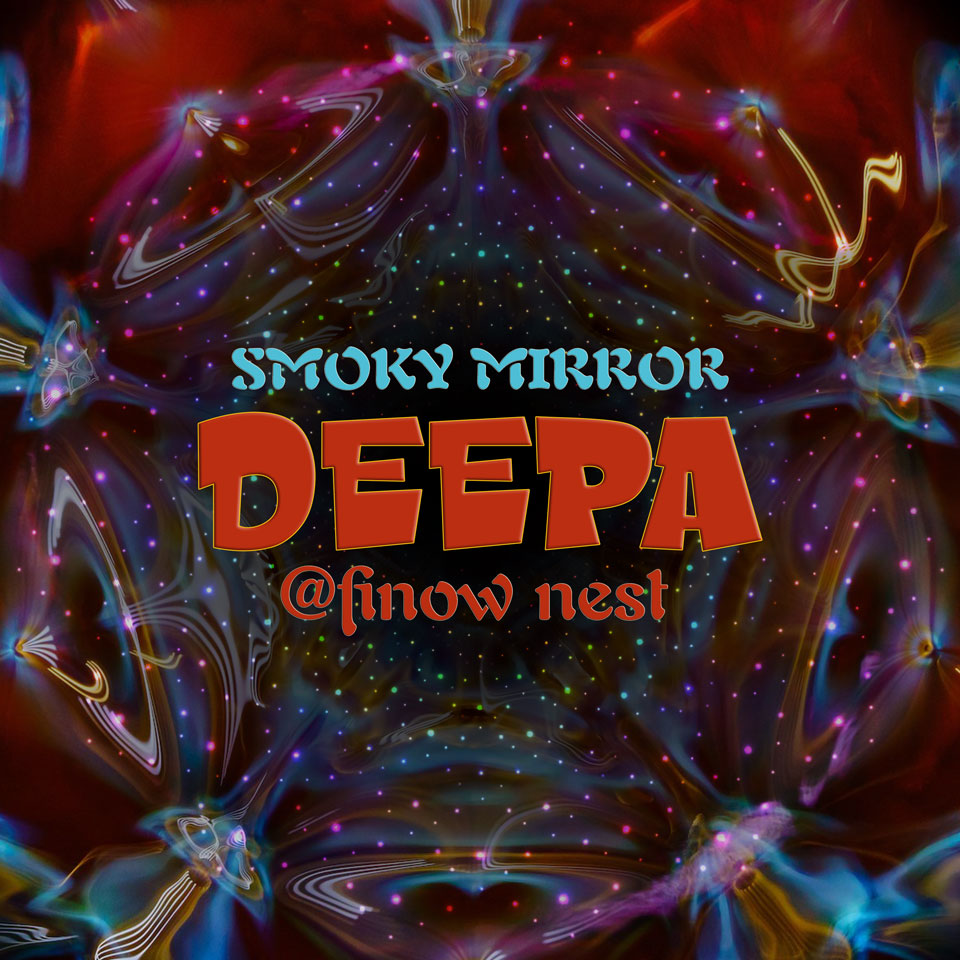deepa-smokymirror-info Deepa Cover